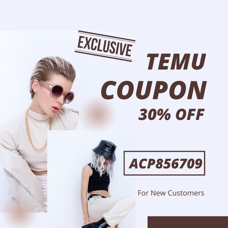 Exclusive Temu Coupon [acp856709] 30% Off For New Customers (800 x 800 px).png